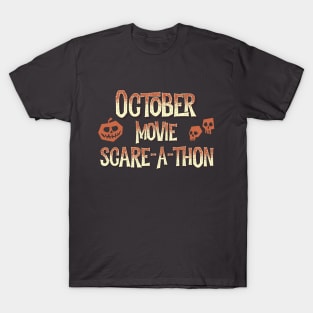 October Movie Scare-A-Thon Logo T-Shirt